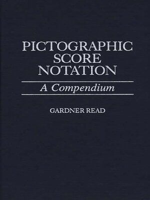 cover image of Pictographic Score Notation